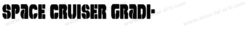 Space Cruiser Gradi字体转换